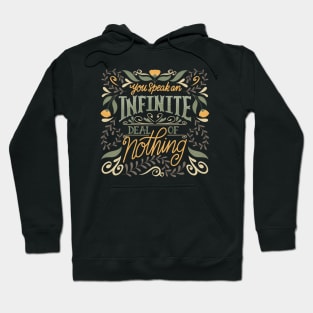 Shakespeare Speak of Nothing Hoodie